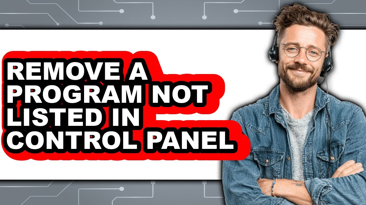 Not Controlled How to Remove a Program Not Listed in Control Panel - Easy Guide - YouTube