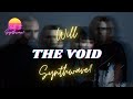 Spiritbox  the void will it synthwave