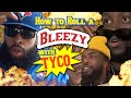 How to Roll a Perfect Bleezy with Tyco (Tutorial)