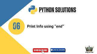 Python | Problem 06- Print Info using end