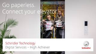 Digital Services for elevators – High Achiever