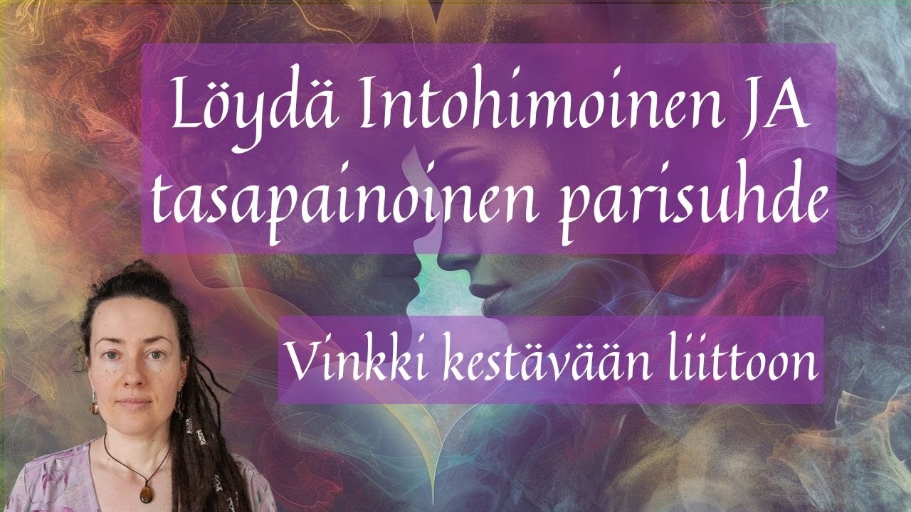 Parisuhteen manifestointi & Rakkausvalmennus