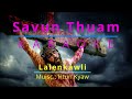 Savun thuam karaoke falam thangthatnak hla mawi 2022 by htun kyaw