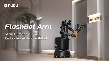 Introducing FlashBot Arm: Semi-Humanoid Embodied AI Service Robot | Pudu Robotics