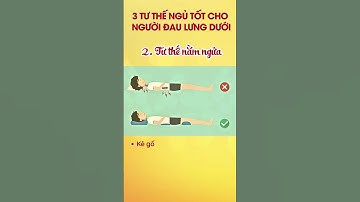 Đau lưng dưới gần mông - Tư thế ngủ tốt nhất #shorts