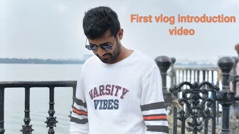 MY FIRST VLOG | INTRODUCTION VIDEO        2025 