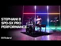 Roland spdsx pro sampling pad  stephani b performance