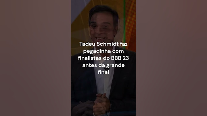 Apresentador Tadeu Schmidt prega uma peça nas sisters sugerindo jogo da discórdia antes da final.