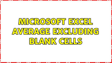 Microsoft excel average excluding blank cells