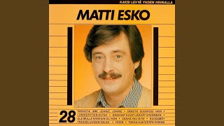 Video thumbnail of "Matti Esko - Miehen tie"