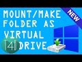How to Make/Mount Folder As Drive using Visual Subst