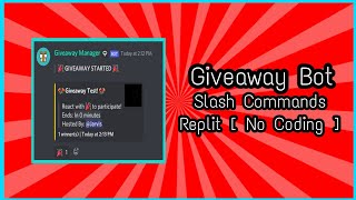 Giveaway Bot With Slash Commands V2 No Coding Nitrixexe Replit 6 Giveaway Commands