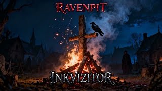 Ravenpit Inkvizitor Gothic Metal