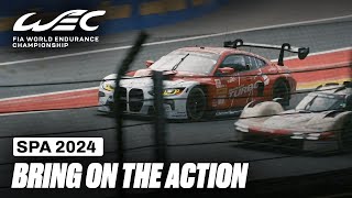 Bring On The Action 🍿 I 2024 TotalEnergies 6 Hours of Spa I FIA WEC