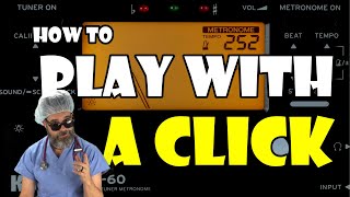 How to Play with the Click Track Wealth