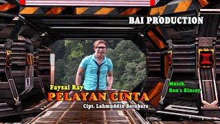 PELAYAN CINTA ~ FAYSAL RAY (Official Music & Video ) BAi Production