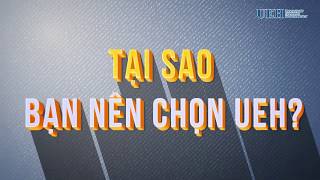 GIỚI THIỆU TỔNG QUAN VỀ UEH VÀ THÔNG TIN TUYỂN SINH ĐHCQ 2019