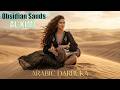 Dark Darbuka Deep House Percussion 8D Headphones Build Up Obsidian Sands 