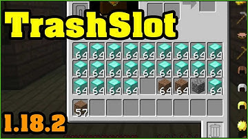 TrashSlot Mod 1.18.2 Download - How to install it for Minecraft PC