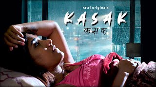 Kasak New Teaser Streaming Now To Watch Full Video Download And Subscribe Ratri App Now