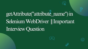 Read Attribute Value in Selenium Web Driver with Java || getAttribute() method.