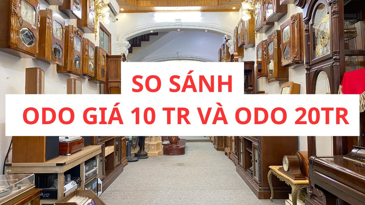SO SÁNH ODO GIÁ 10TR VÀ ODO 20TR CÓ SỰ KHÁC NHAU NHƯ THẾ NÀO