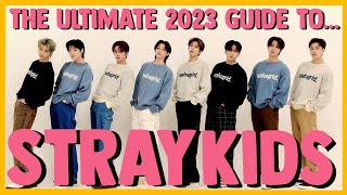 ♡ THE ULTIMATE 2023 GUIDE TO STRAY KIDS ♡ *turn on CCs*