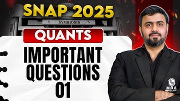 SNAP 2025 Quants Most Important Questions 01 | OMETs 2025 Preparation