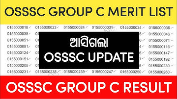 OSSSC GROUP C MERIT LIST PUBLISHED  // OSSSC GROUP C RESULT // OSSSC COMBINED EXAM RESULT