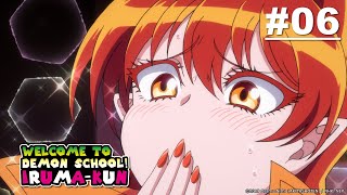Welcome to Demon School! Iruma-kun - Episode 06 [English Sub]