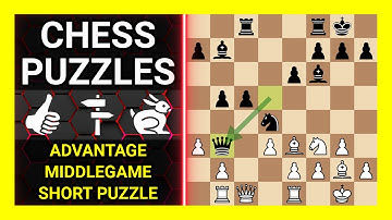 Chess Puzzles to Practice. Themes: Advantage, Middlegame, Short puzzle. Learn Chess