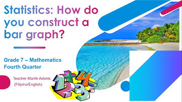 Statistics: How do you construct a bar graph?