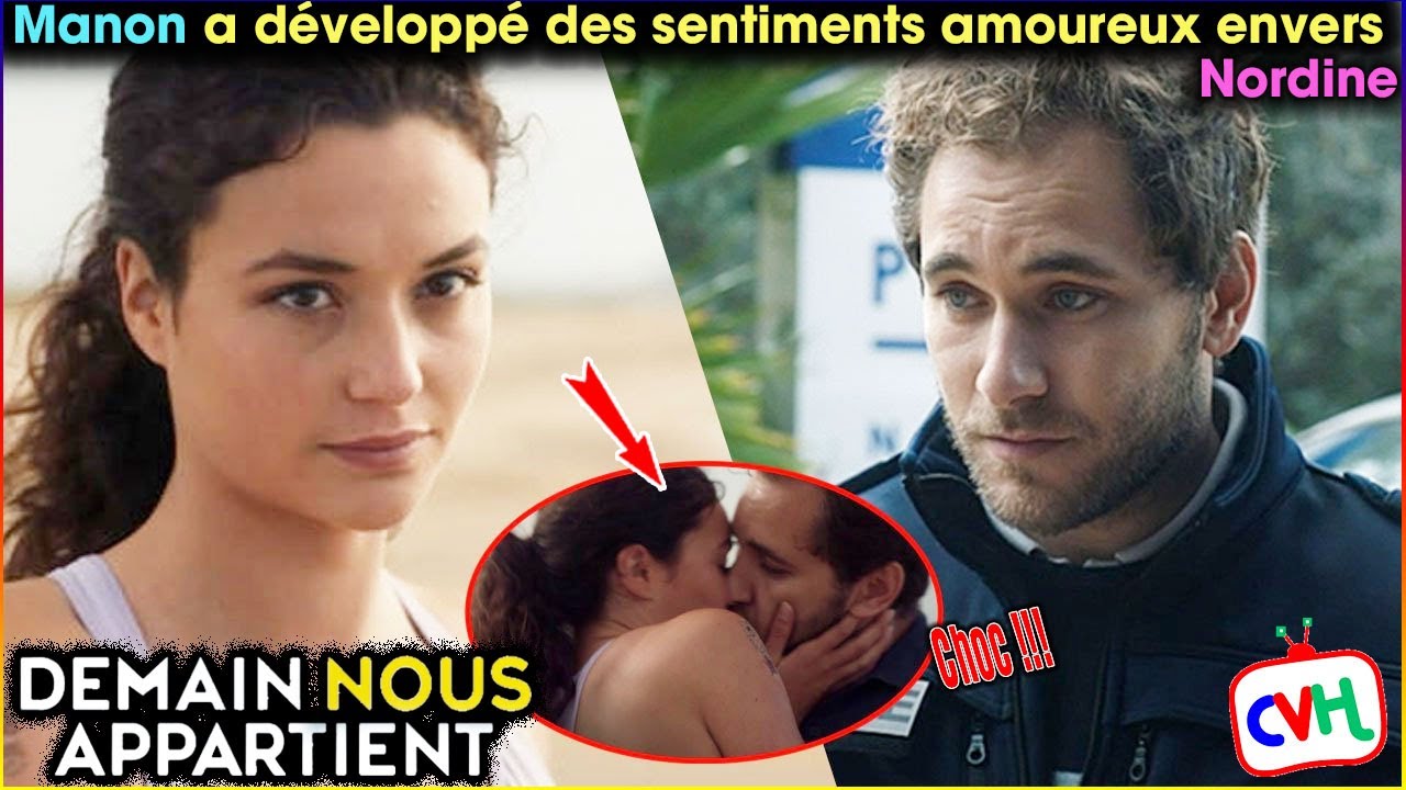 Demain Nous Appartient Spoiler Manon Et Nordine