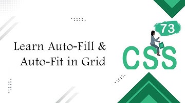 [Learn CSS Layout in Arabic 2022]  #73 auto-fill and auto-fit and minmax in Grid