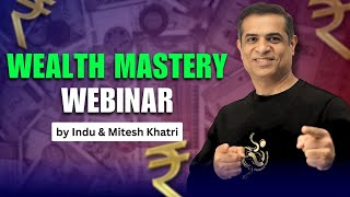 Wealth Mastery Workshop Free For All | How to Attract Money? | Mitesh Khatri