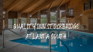 Quality Inn Stockbridge Atlanta South Review - Stockbridge , United States of America