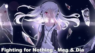 Nightcore - Fighting for Nothing