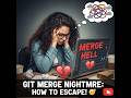 How to Master Git Merge Conflicts: No More Confusion