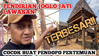 Proses Pendirian Joglo Lawasan Soko 19cm GAGAH & ELEGAN