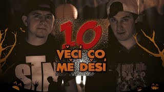 10 VĚCÍ CO MĚ DĚSÍ 👻 | by PeŤan & STN