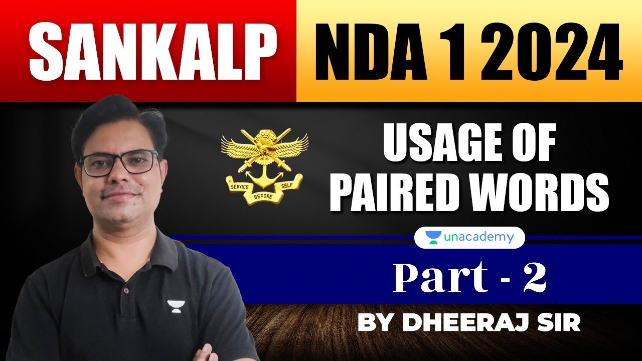 NDA 1 2024 | Usage of Paired Words Part 2 | NDA English 2024 Right ...