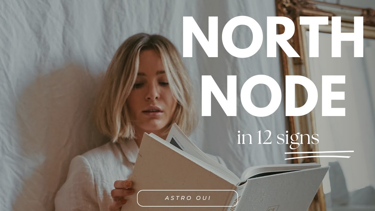 North Node in 12 signs | ราหูใน 12 ราศี