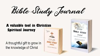 Good Life Bible Study Journal | Tool to explore Bible | How to use Bible Journal