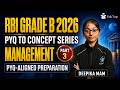 RBI Grade B 2026 Management Preparation | RBI Grade B PYQ to Concept Series