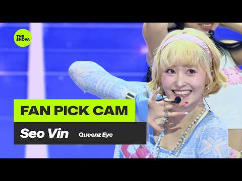 [FAN PICK CAM 4K] QueenzEye - <strong>Seo</strong> Vin 'Y2K' [퀸즈아이- 서빈] @the <strong>show</strong> 260602 방송