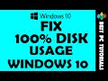 Windows 10- Solve 100% Disk Usage Problem