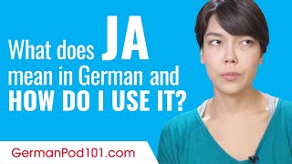 What Does Ja Mean in German and How Do I Use It?