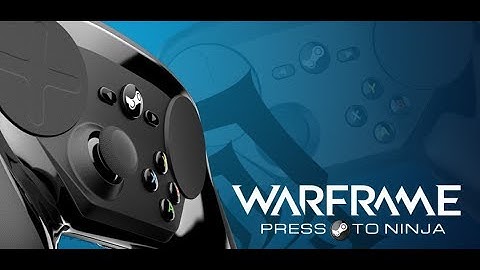 Steam Controller vs Warframe