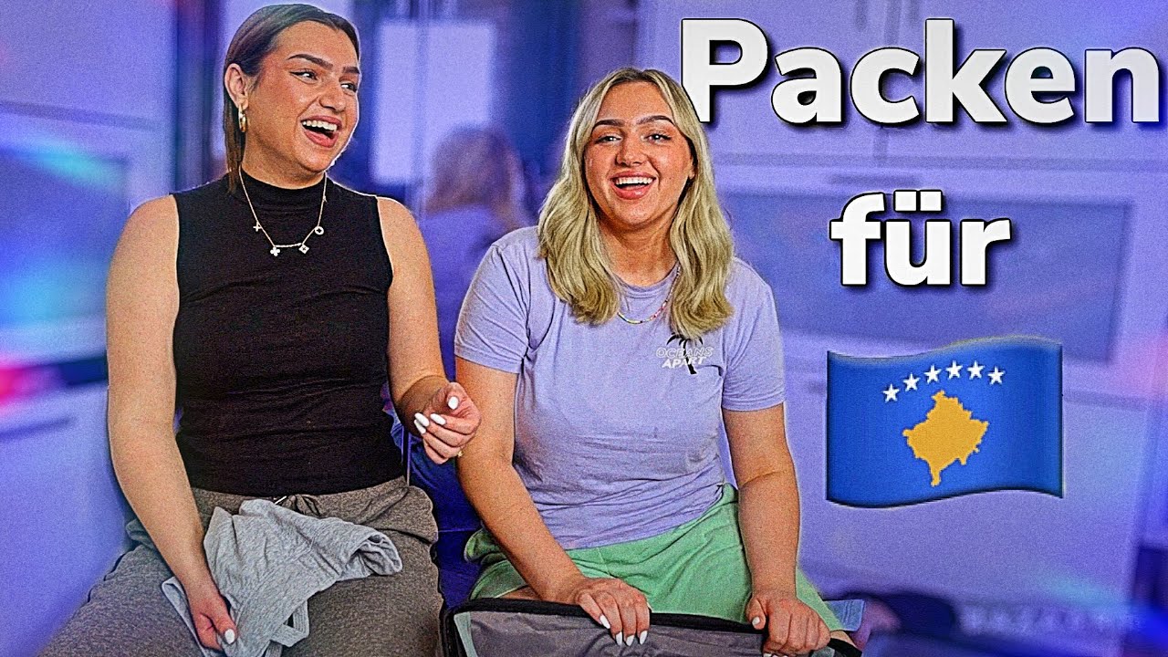 Wir packen unsere Koffer für Kosovo🇽🇰 (einbrechen bei Onkel)