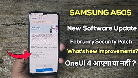 Samsung A50S : New Software Update | February Security Patch | What